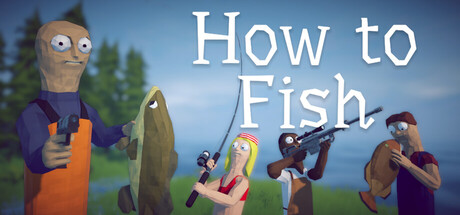 How To Fish